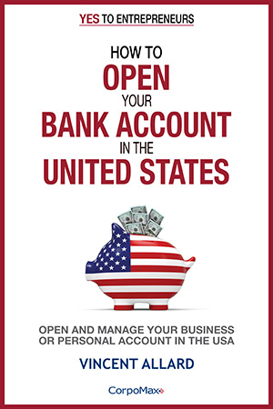 Book : How to Open your Bank Account in the United States